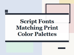 Crafting Color Palette Fonts for Print Design