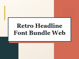 Retro Headline Font Bundle for Web Design