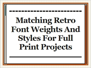 Matching Retro Fonts for Print Project Harmony